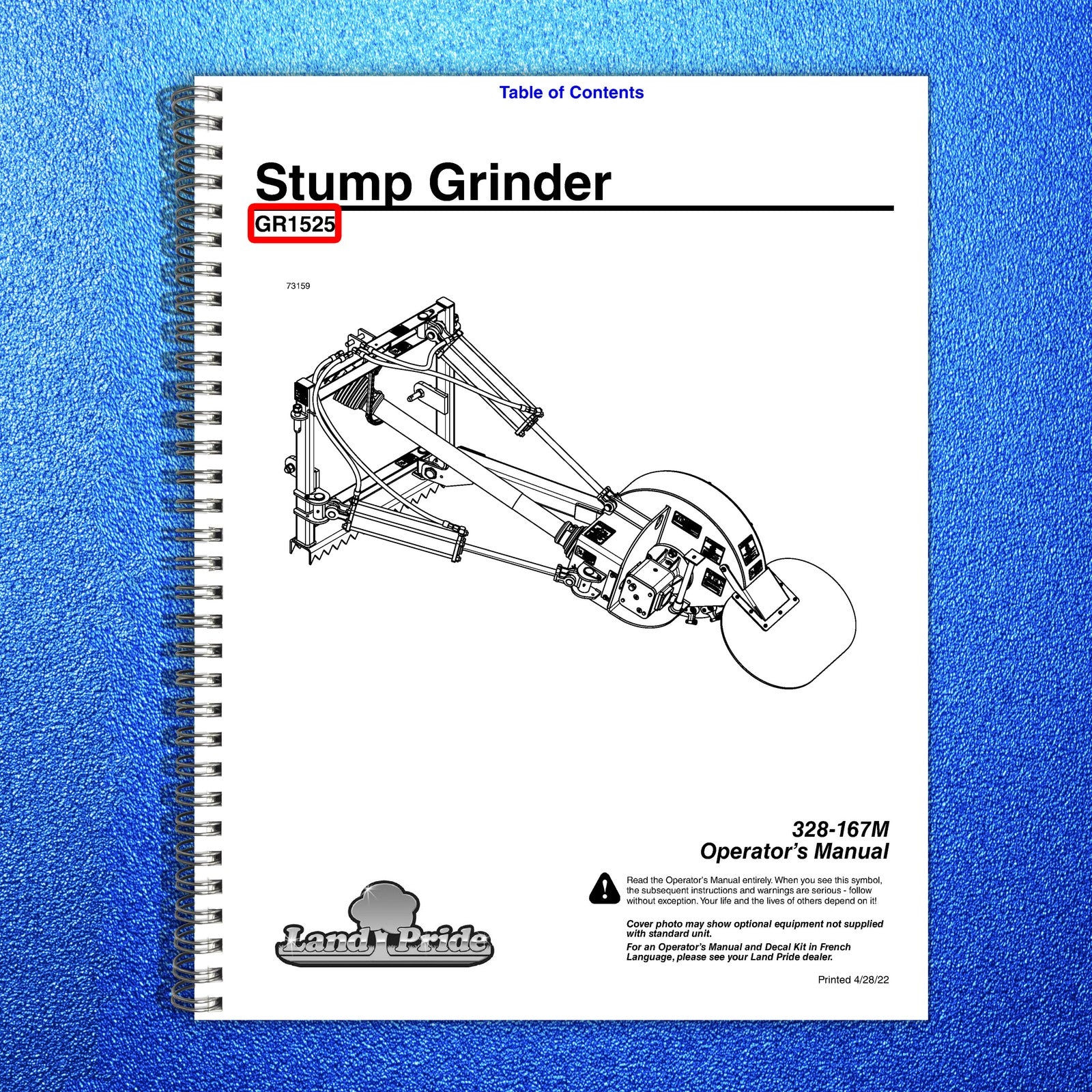LAND PRIDE GR15 Series Stump Grinder Operators Manual - WIRE BOUND - COVERS