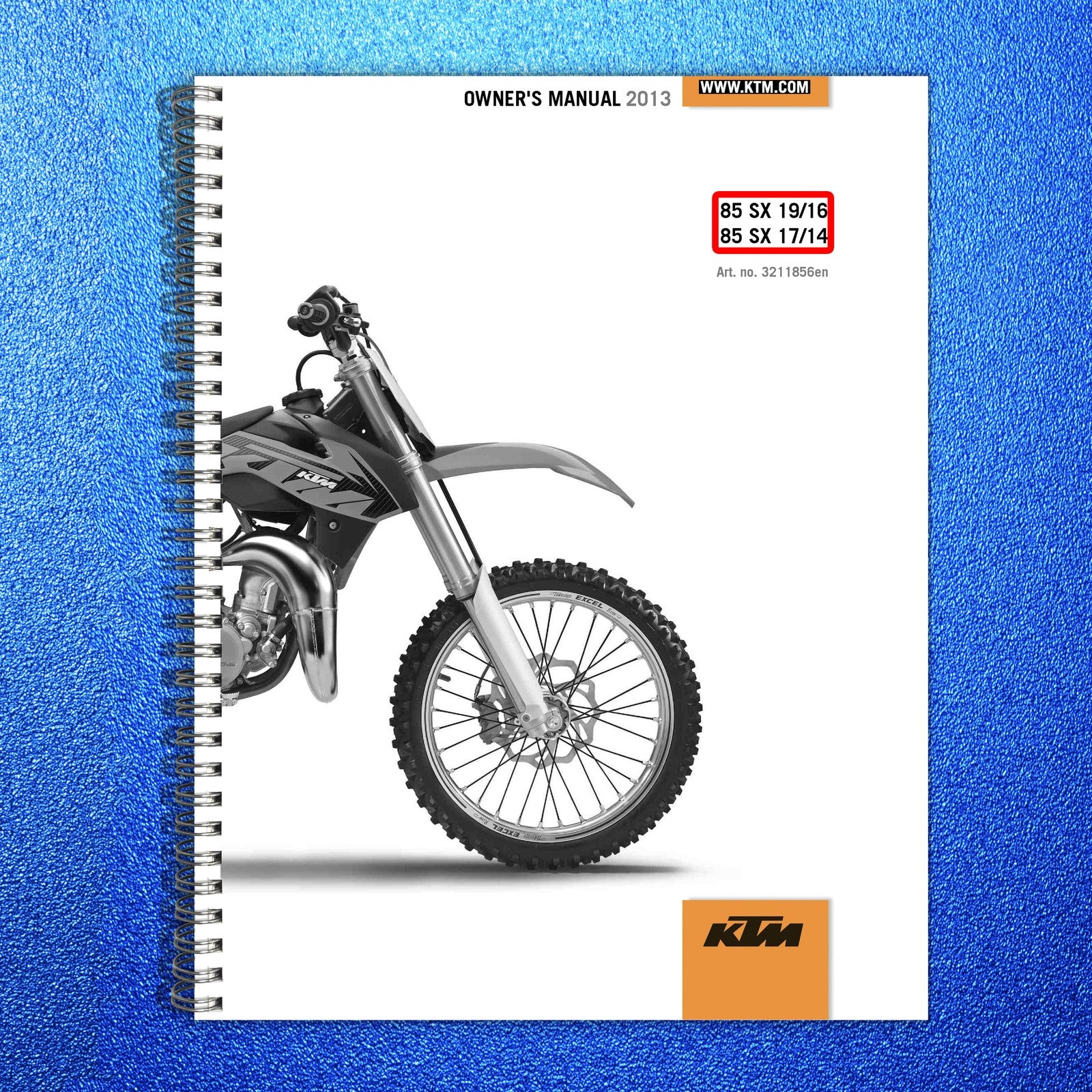KTM 85 SX 1916 1714 Owners Manual 2013 - STEEL WIRE BOUND - PROTECTIVE COVERS