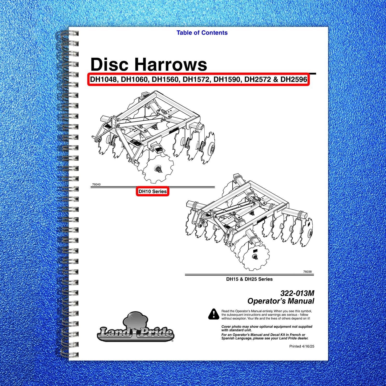 LAND PRIDE DH10 Series Disc Harrows Operators Manual - WIRE BOUND - TOUGH COVERS
