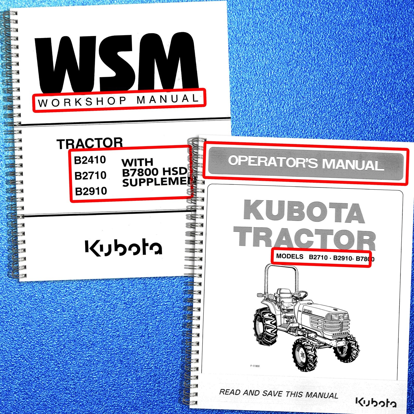 KUBOTA B2410 B2710 B2910 B7800 Workshop & Operators Manual BUNDLE - WIRE BOUND