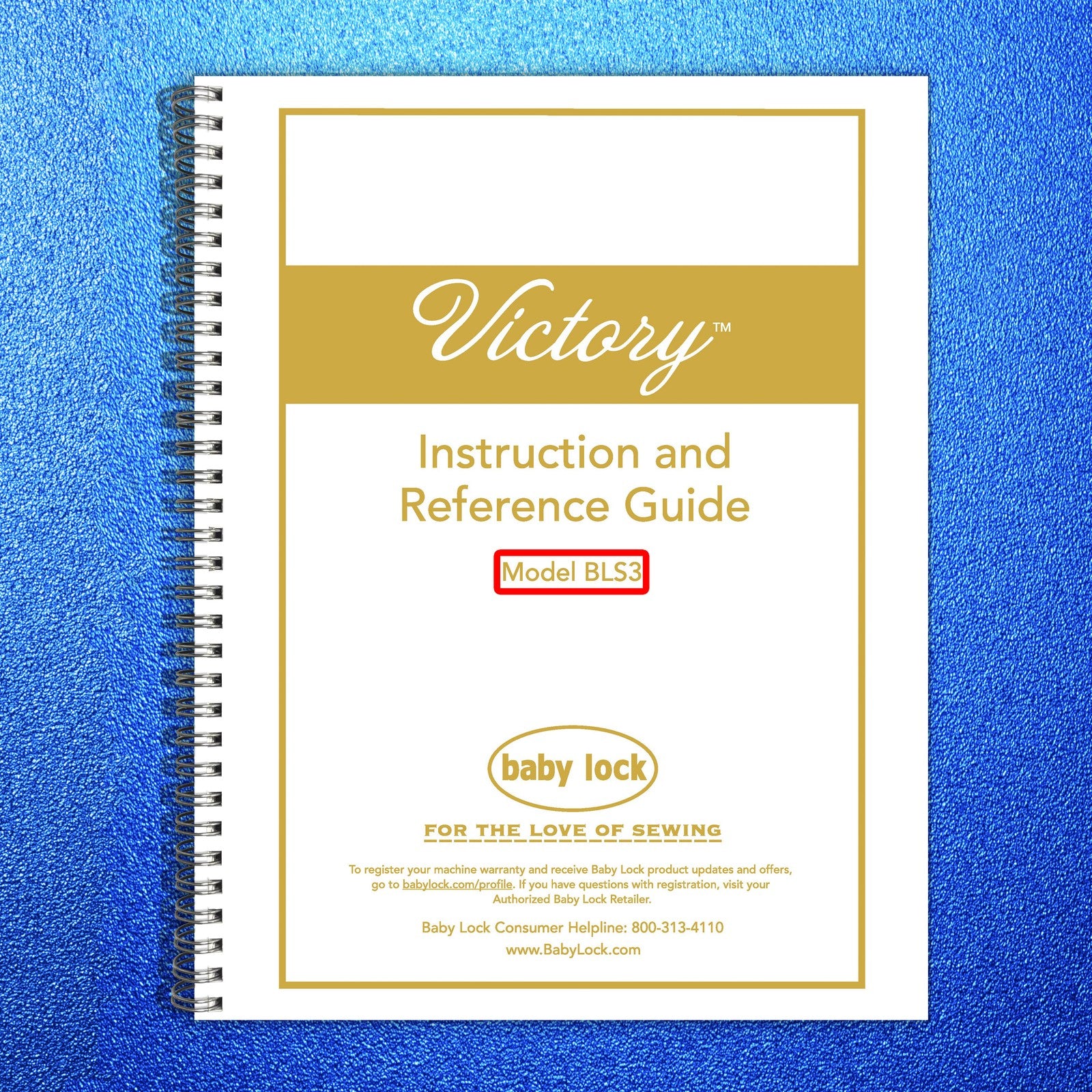 BABY LOCK Victory BLS3 Serger Instruction Manual - WIRE BOUND - TOUGH COVERS