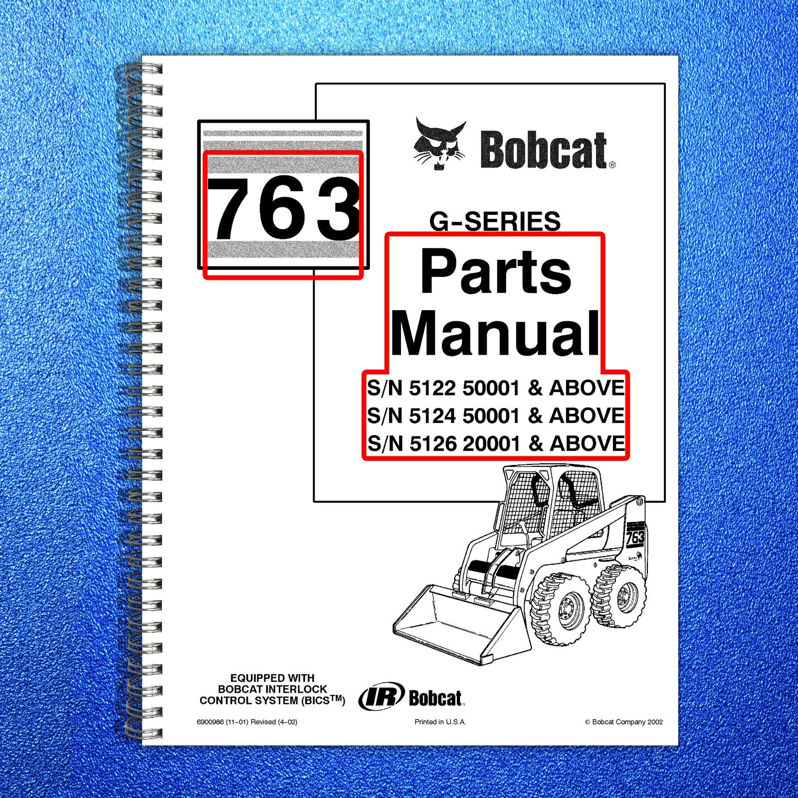 BOBCAT 763 G-Series Parts Manual SN 512250001 512450001 512620001 Up - BOUND