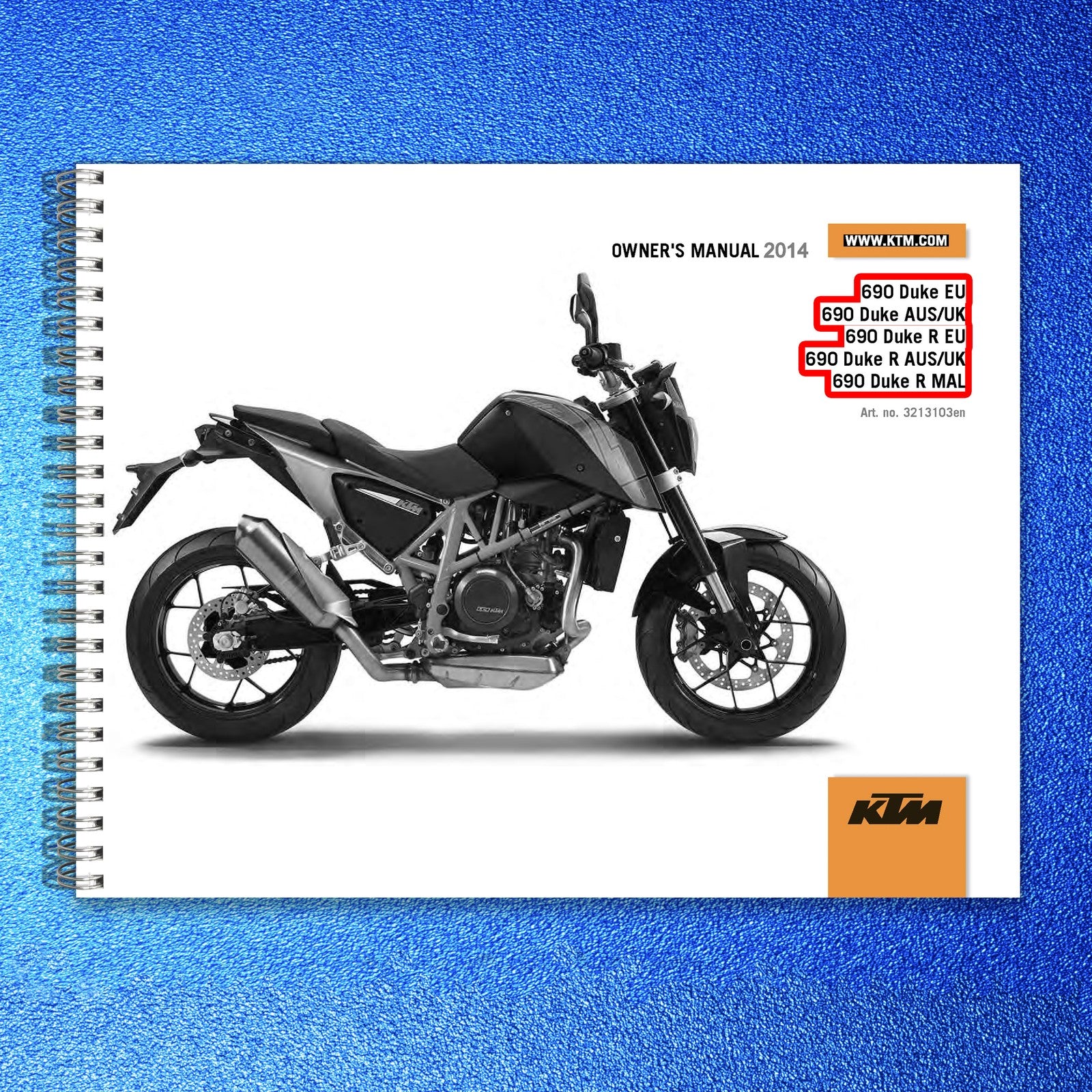 KTM 690 Duke EU Motorcycle Owners Manual 2014 - STEEL WIRE BOUND - TOUGH COVERS