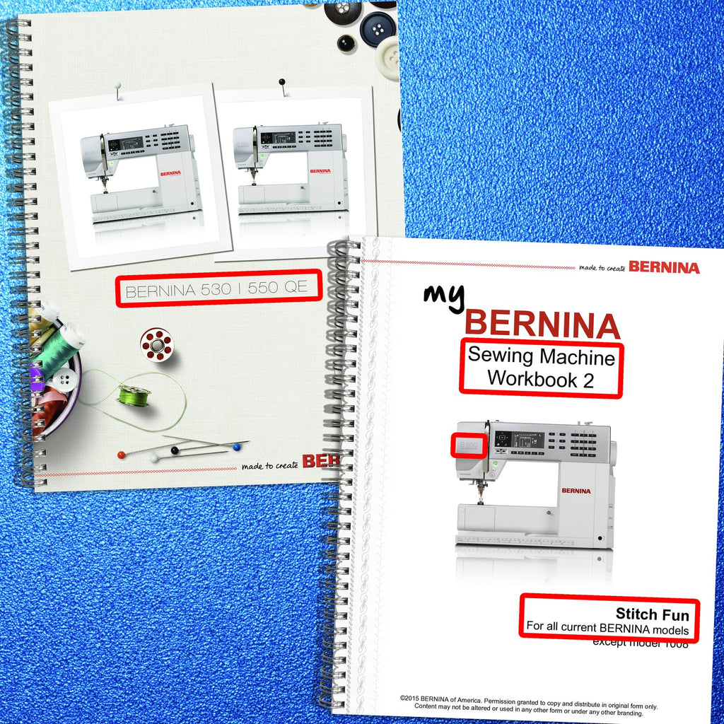 BERNINA B530 B550 QE Instruction Manual + Workbook BUNDLE - WIRE BOUND - COVERS