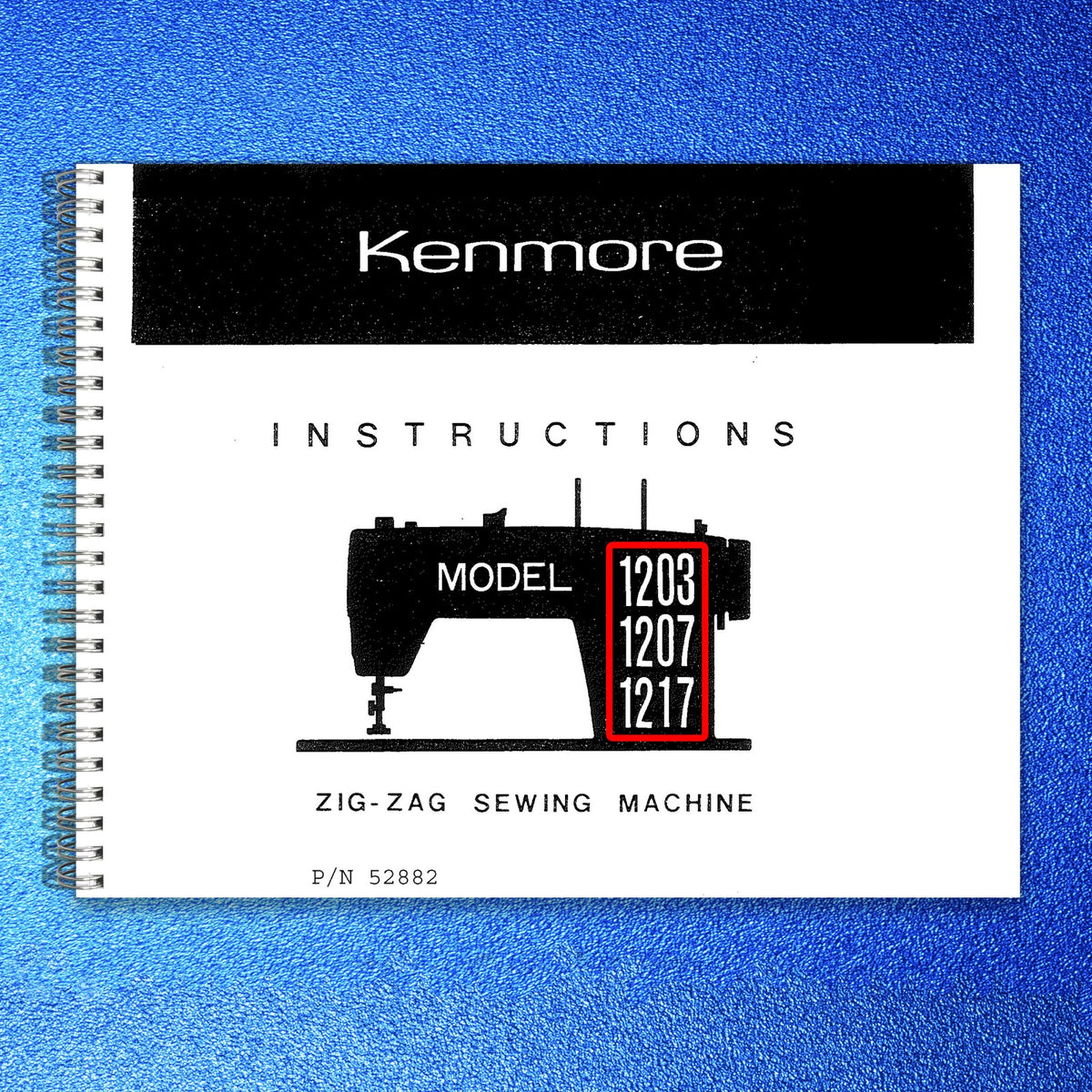KENMORE 1203 1207 1217 1316 1318 Zig-Zag Operators Manual BUNDLE - WIRE BOUND