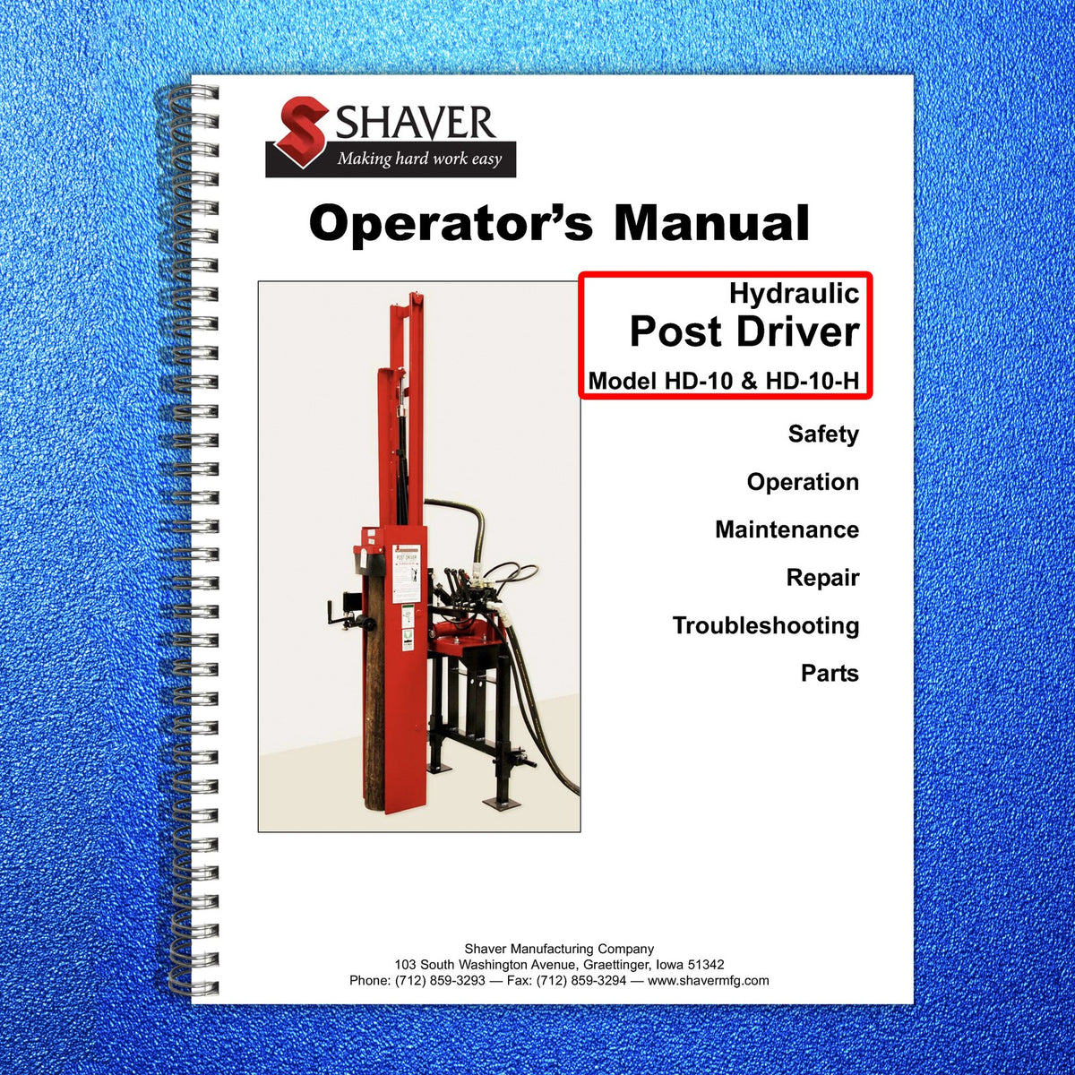 SHAVER HD-10 HD-10-H HD-8-H Hydraulic Post Driver Operators Manual BUNDLE
