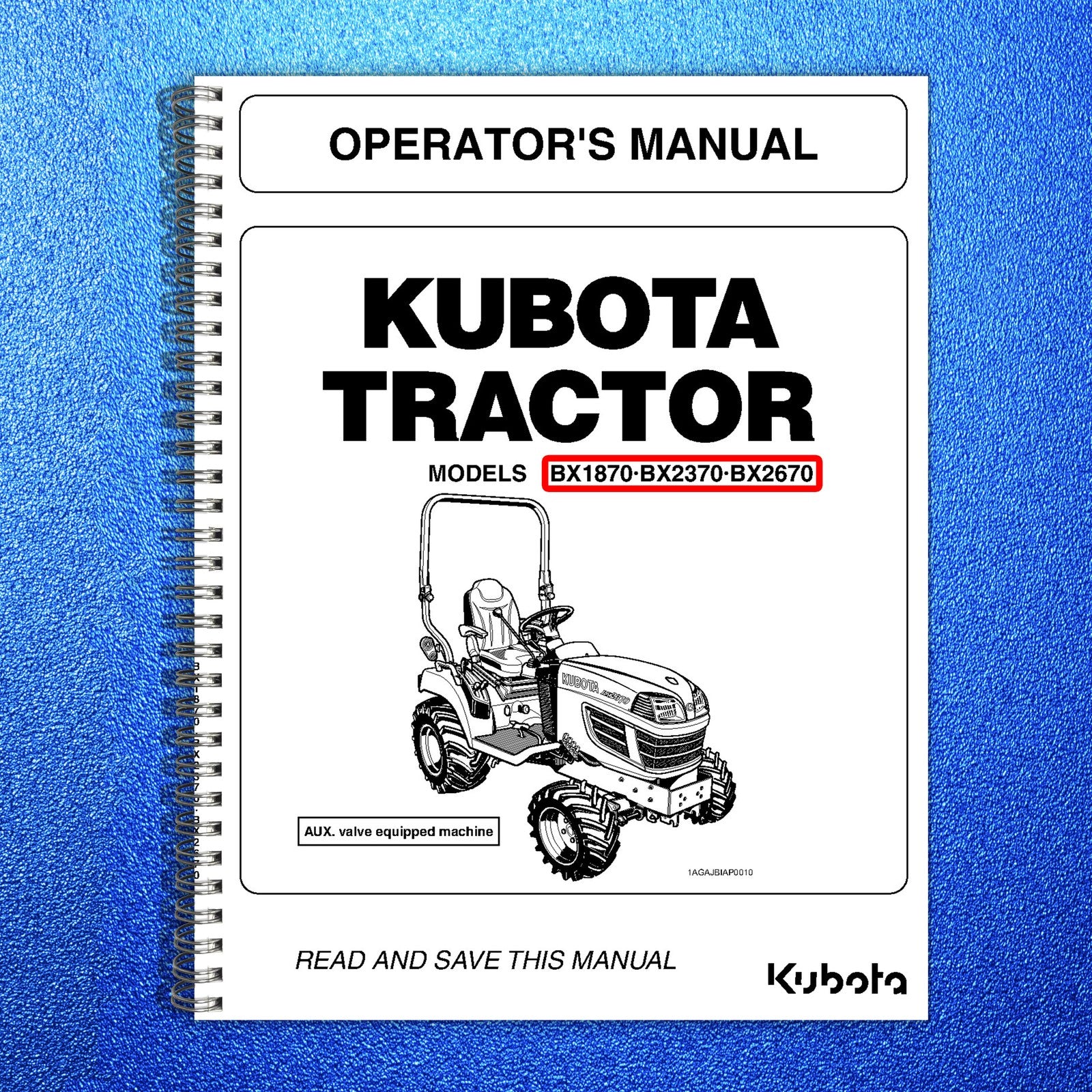 KUBOTA BX1870 BX2370 BX2670 Operators & Workshop Manual BUNDLE - WIRE BOUND