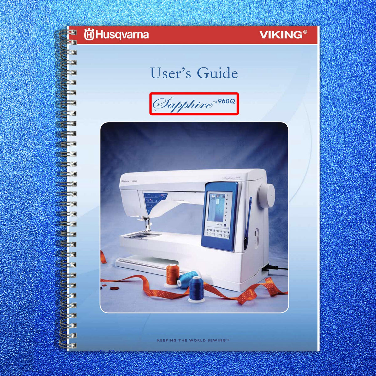 HUSQVARNA VIKING Sapphire 960Q 930 Operators Manual BUNDLE - WIRE BOUND - COVERS