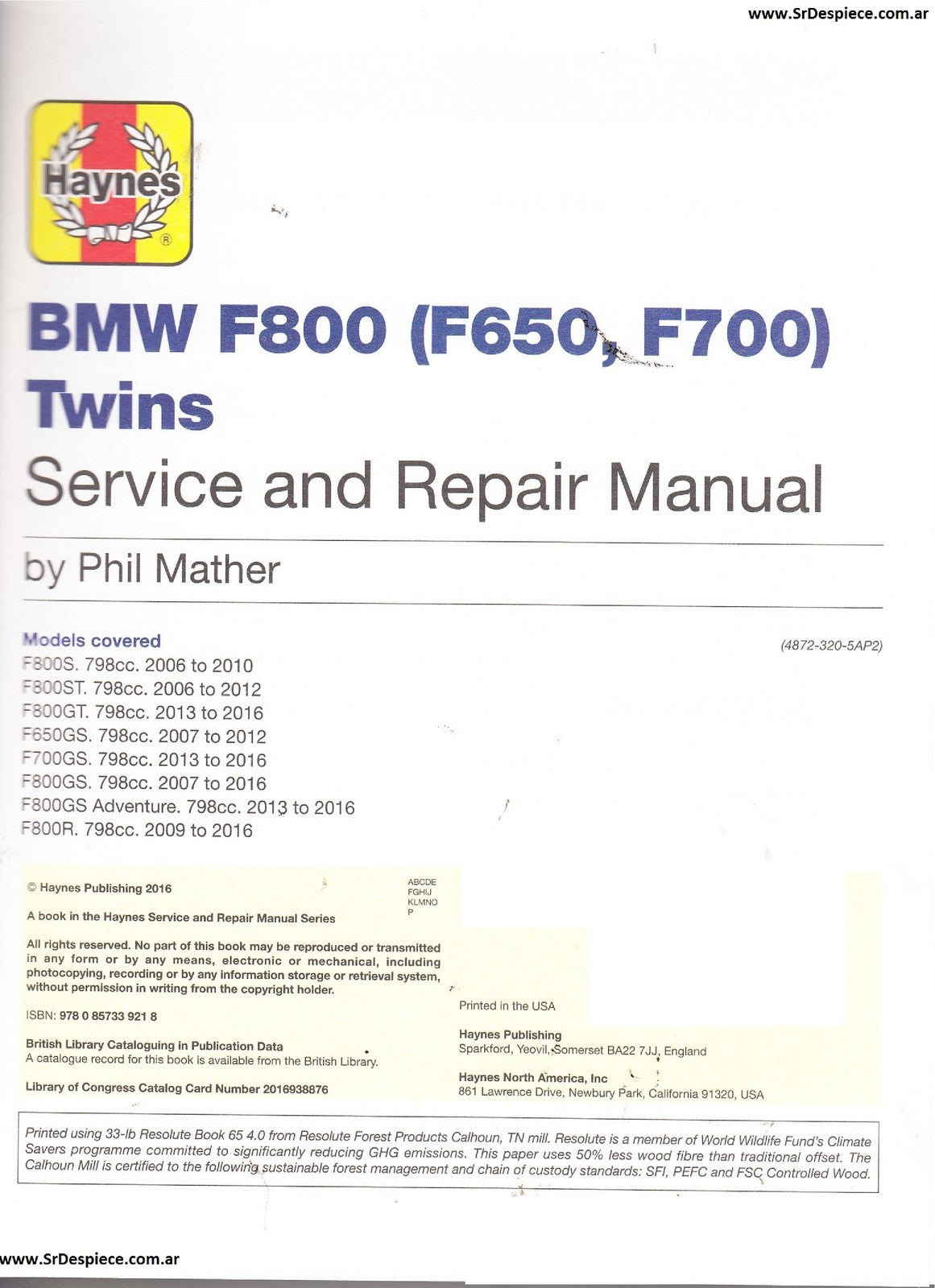 BMW F650 F700 F800 Twins Service And Repair Manual 2006 To 2016 - WIRE BOUND