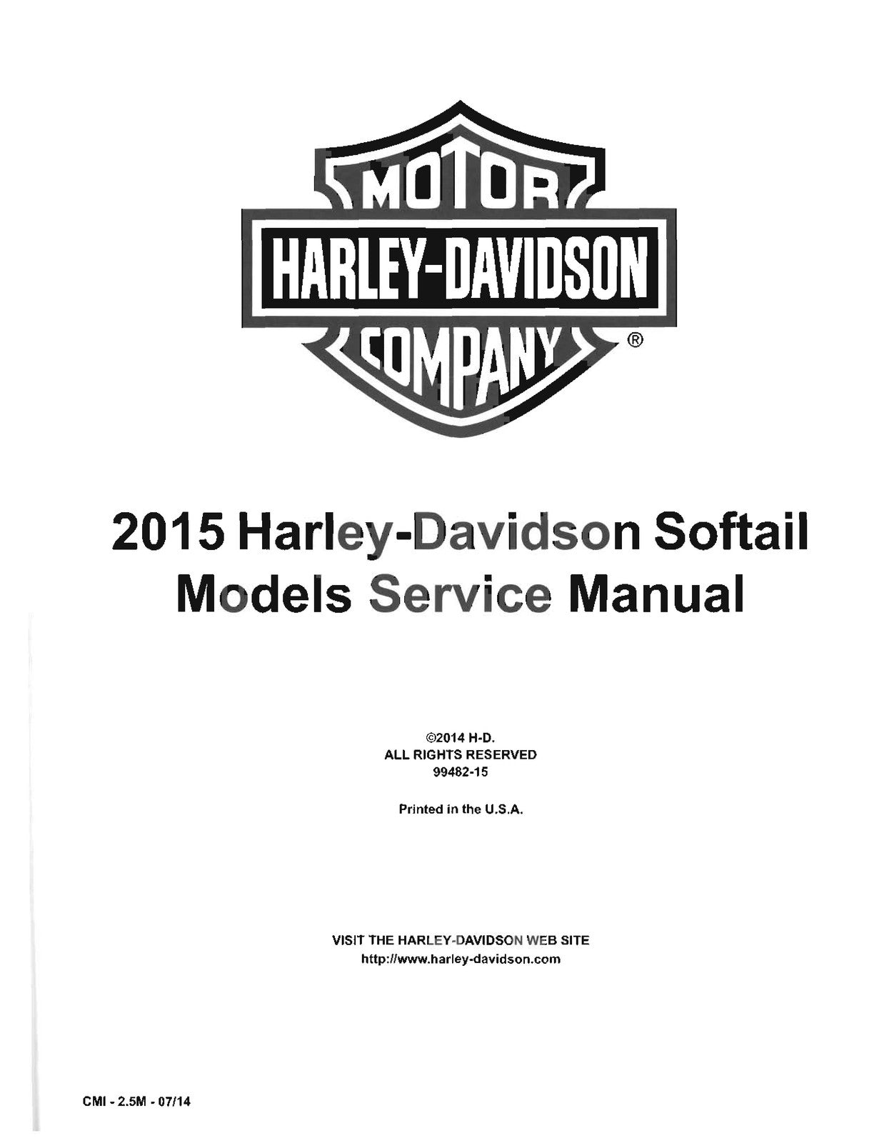 HARLEY DAVIDSON 2015 Softail Models Service Manual - BOUND - COVERS - FOLDOUTS