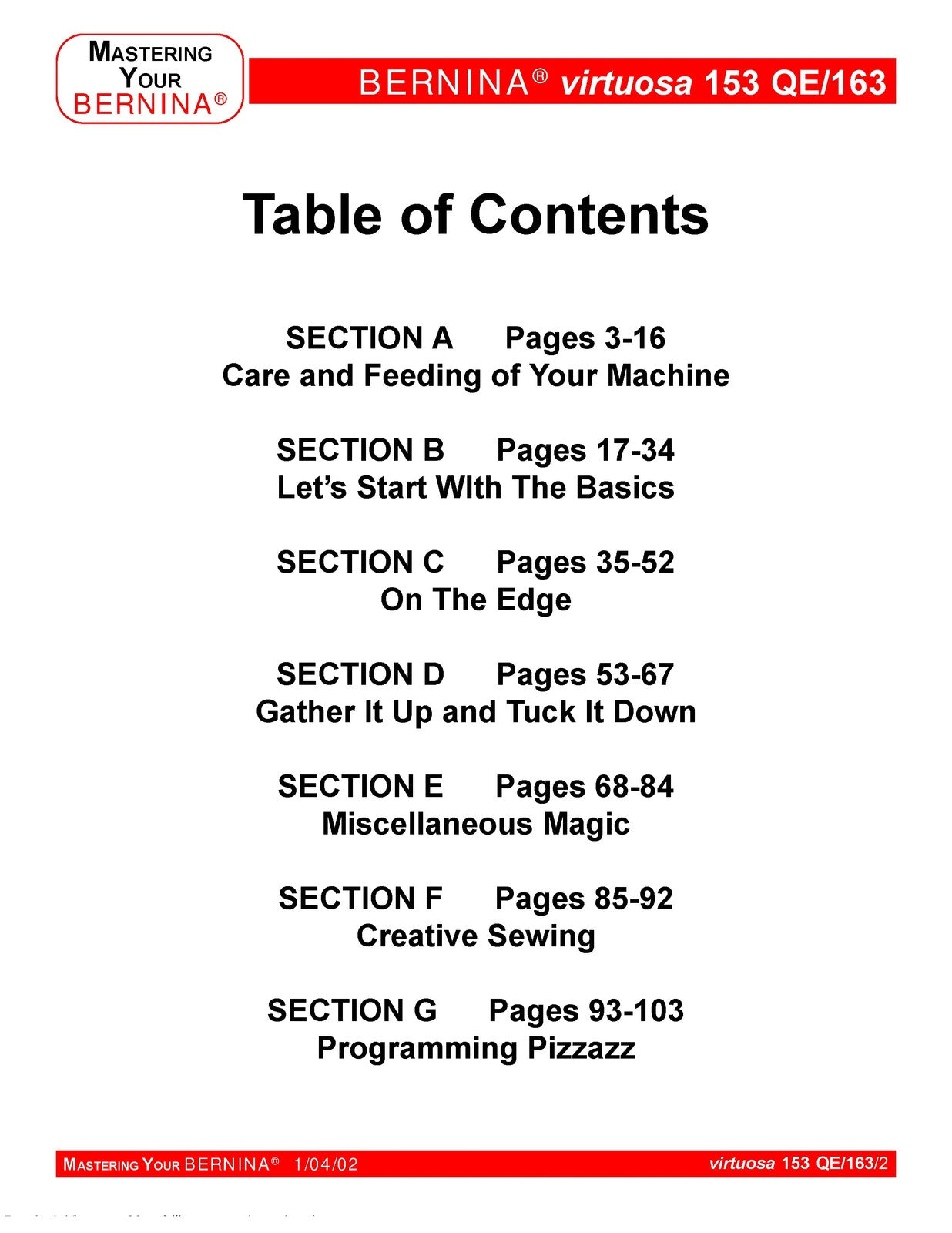 BERNINA Virtuosa 153 QE 163 Mastery Workbook - STEEL WIRE BOUND - TOUGH COVERS