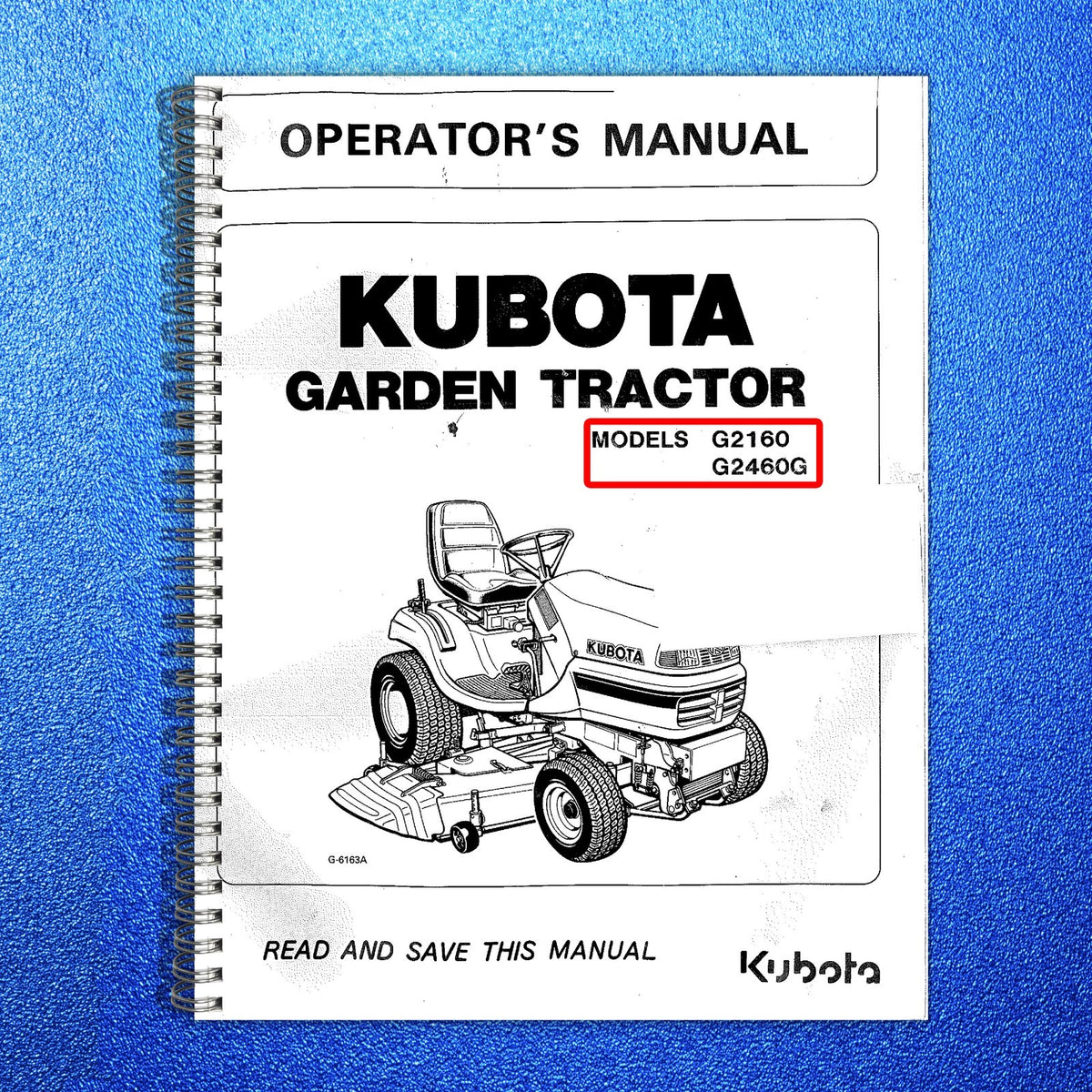 KUBOTA G2160 G2460G Garden Tractor Operators & Parts Manual BUNDLE - WIRE BOUND