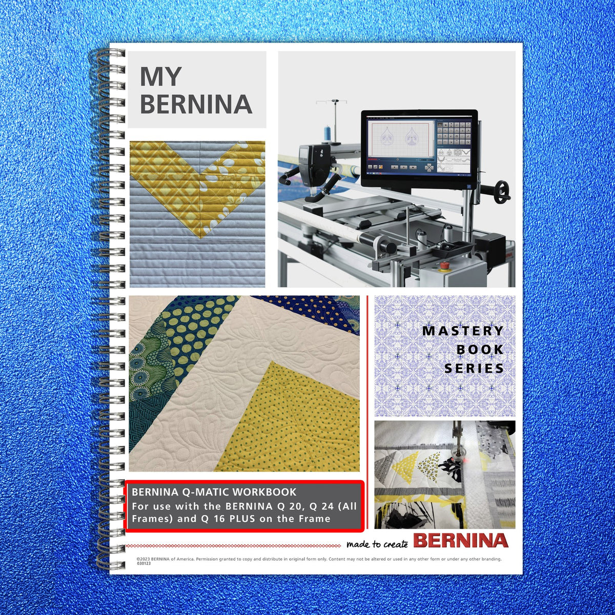 BERNINA Q-MATIC Q16 PLUS Q20 Q24 Quilting Workbook Manual BUNDLE - WIRE BOUND