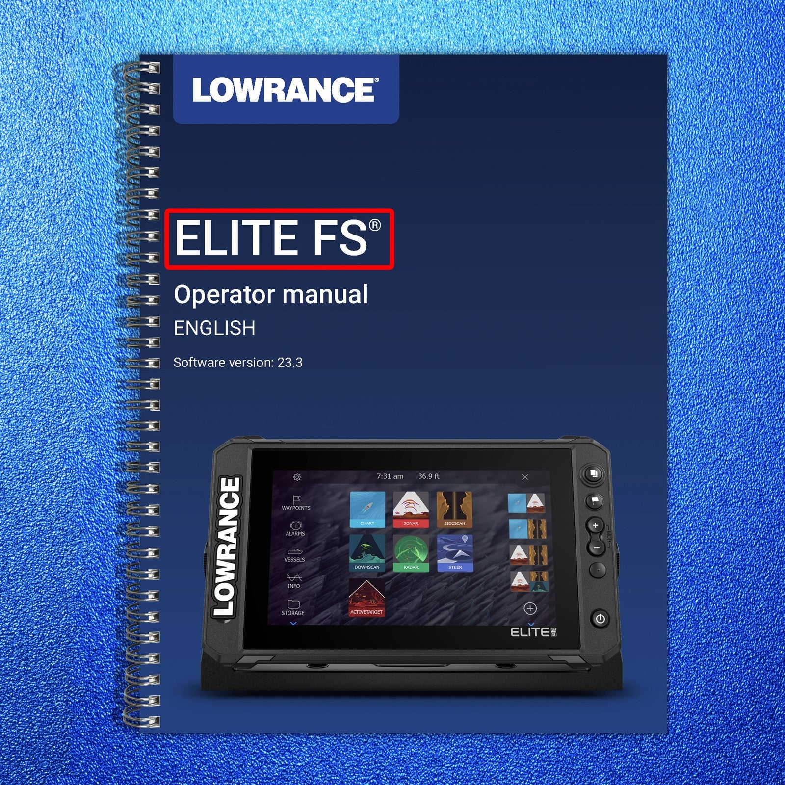 LOWRANCE ELITE FS HDS PRO Operators Manual BUNDLE - WIRE BOUND - TOUGH COVERS