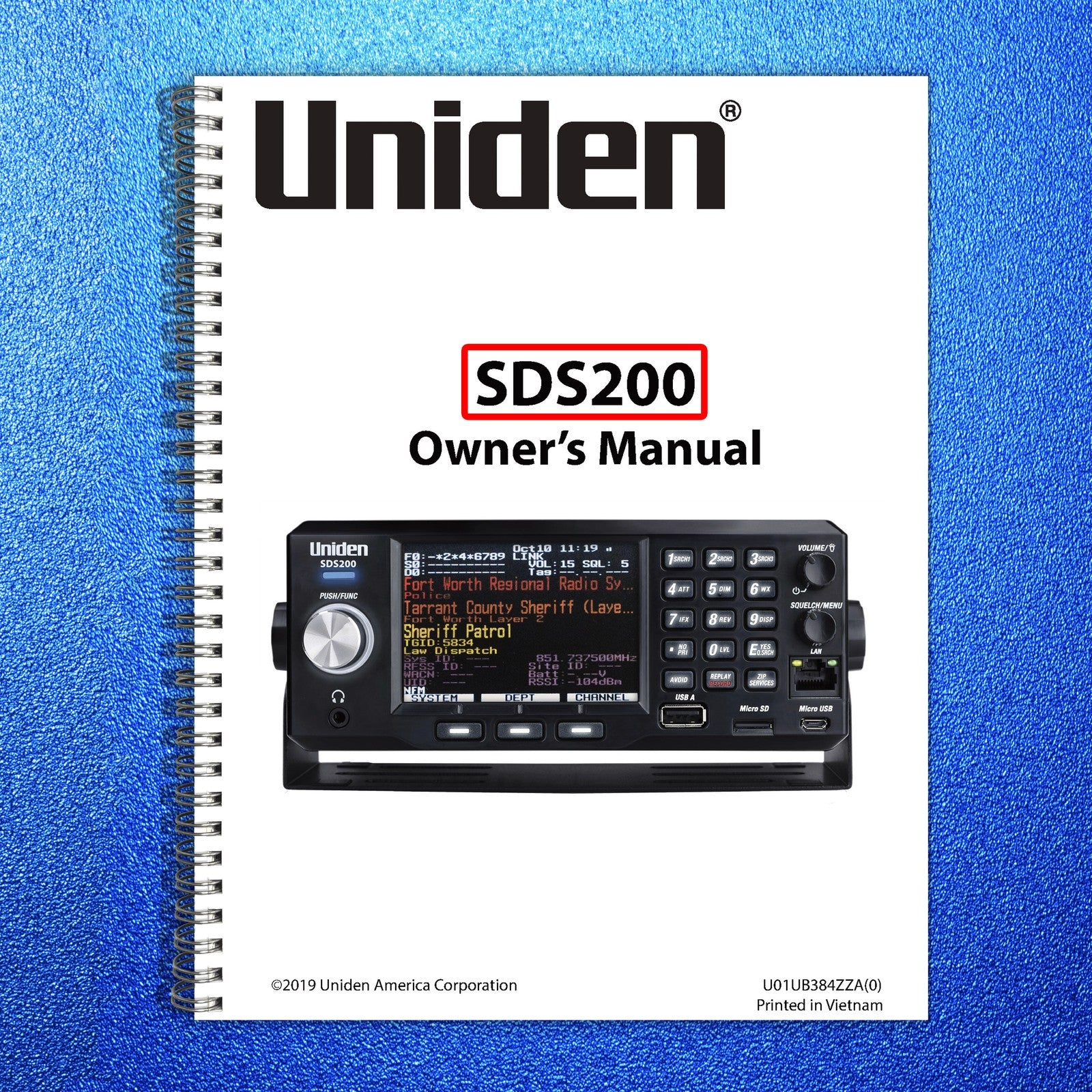 Uniden SDS200 & SDS100 Owner's Manual BUNDLE - STEEL WIRE BOUND - TOUGH COVERS