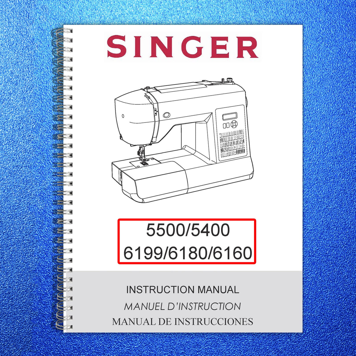 SINGER 5400 5500 6199 6180 6160 HD500 Operators Manual BUNDLE - WIRE BOUND