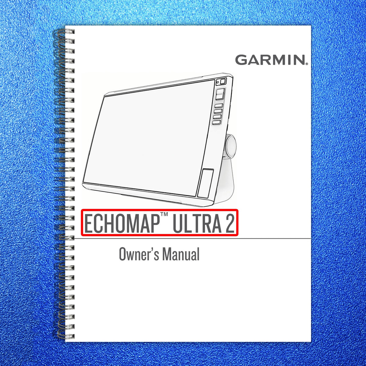 GARMIN ECHOMAP Ultra 2 Force Trolling Motor Operators Manual BUNDLE - WIRE BOUND