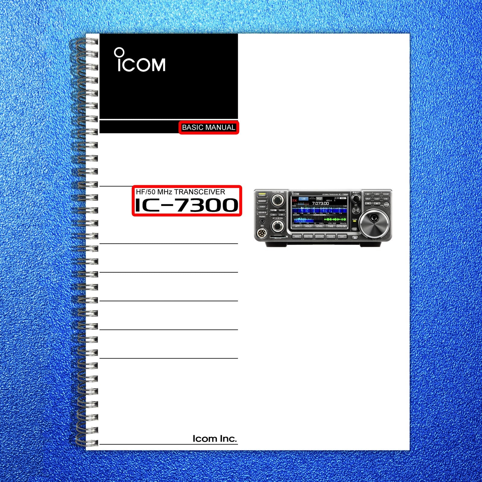 ICOM IC-7300 Basic & Full Operators Manual BUNDLE - WIRE BOUND - TOUGH COVERS