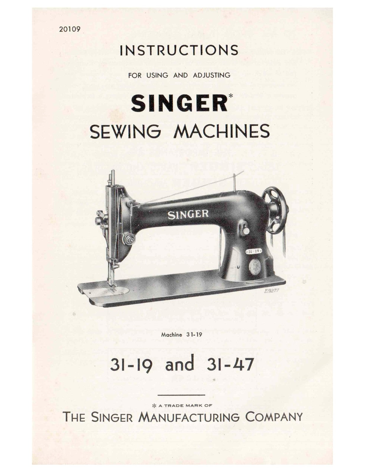 SINGER 31-19 31-47 Instructions For Using And Adjusting Manual - WIRE BOUND