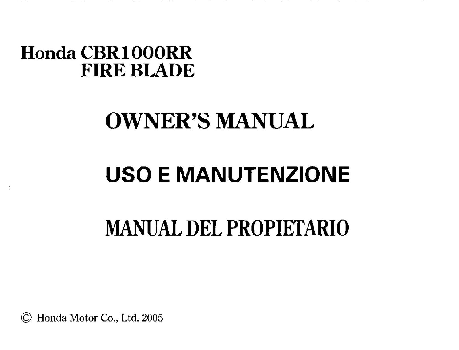 HONDA CBR1000RR Fire Blade Owners Manual 2005 - BOUND - COVERS - XL FOLDOUTS