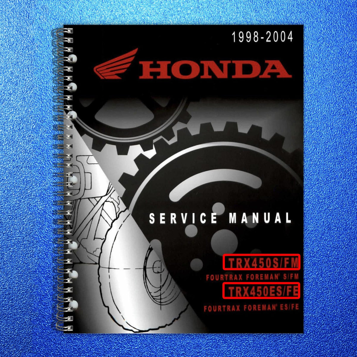 HONDA TRX450 TRX500 Foreman Service Manual BUNDLE - WIRE BOUND - TOUGH COVERS