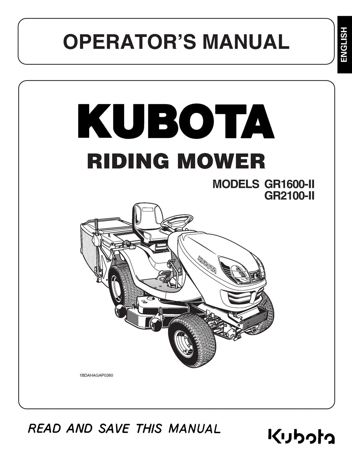 KUBOTA GR2100 GR1600 Riding Mower Operators Manual - BOUND - COVERS - FOLDOUTS