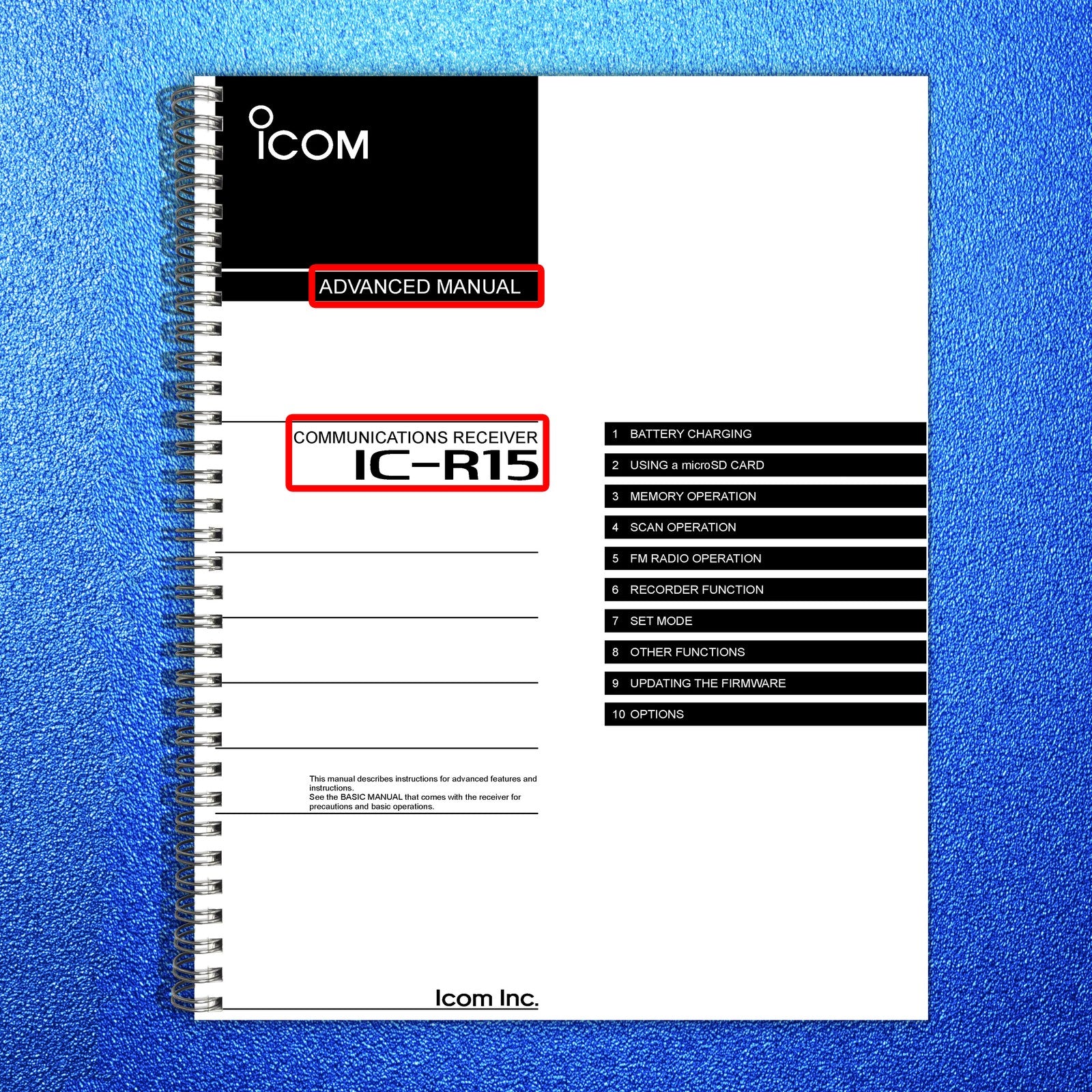 ICOM IC-R15 Receiver Advanced & Basic Manuals BUNDLE - WIRE BOUND - TOUGH COVERS