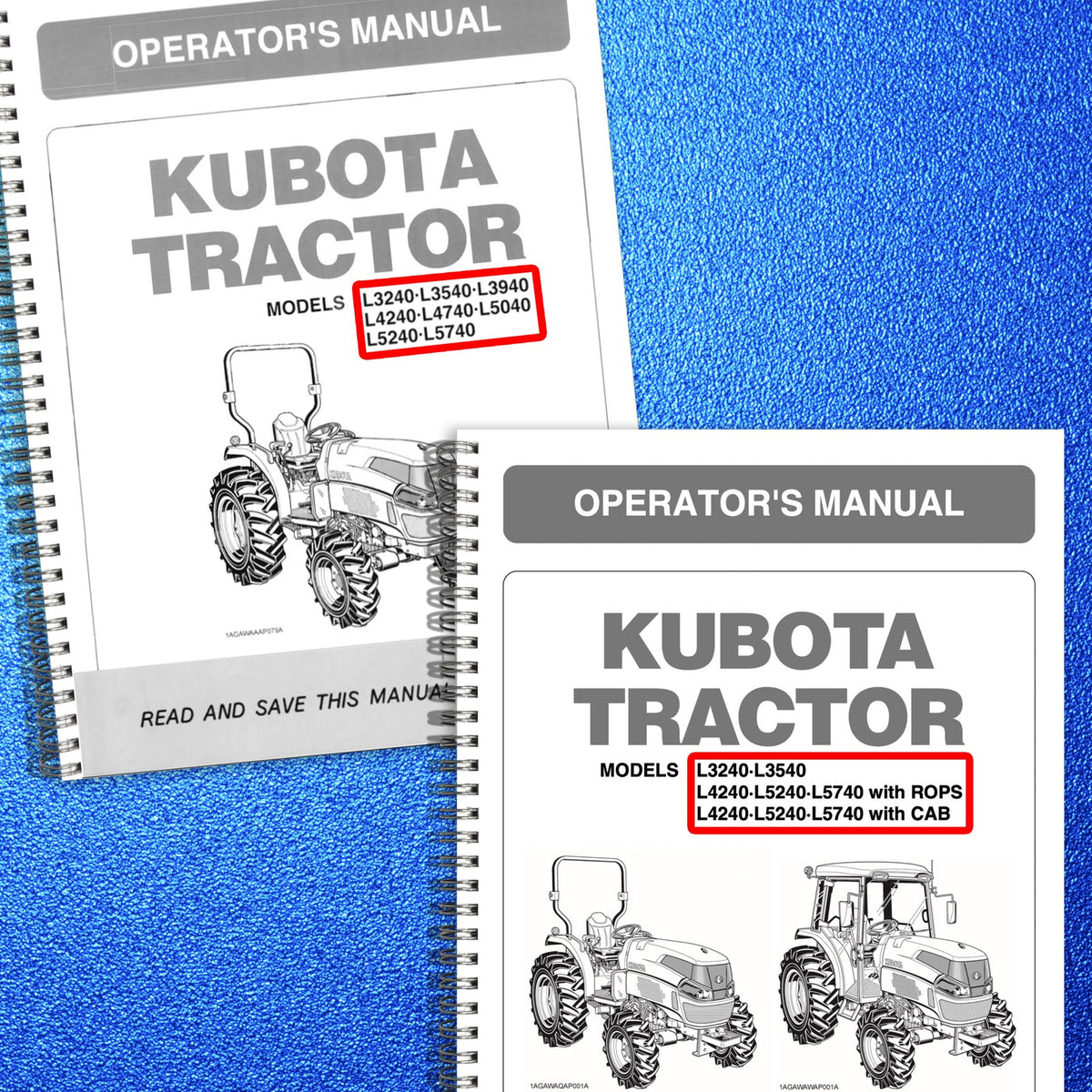 KUBOTA L3240-L5740 ROPS CAB Operators Manual BUNDLE - WIRE BOUND - TOUGH COVERS