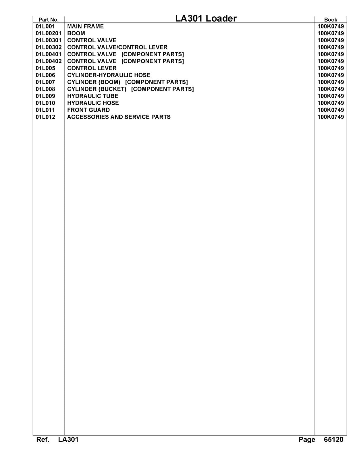 KUBOTA LA301 Loader Illustrated Parts List Manual - WIRE BOUND - TOUGH COVERS