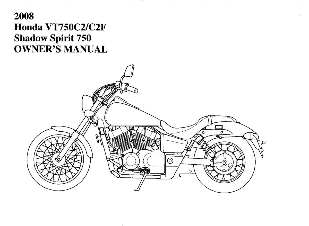 HONDA VT750C2 C2F Shadow Spirit 750 Owners Manual 2008 - WIRE BOUND - COVERS