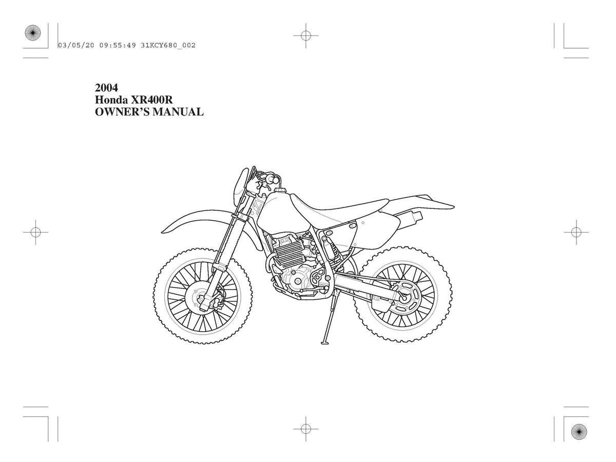 HONDA XR400R Motorcycle Owners Manual 2004 - STEEL WIRE BOUND - TOUGH COVERS