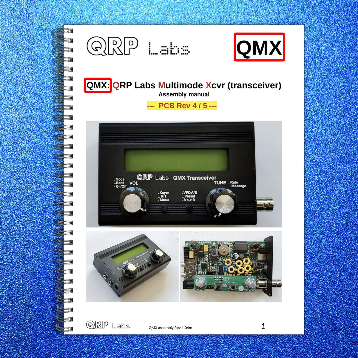 QRP LABS QMX Multimode Transceiver Assembly Manual BUNDLE - WIRE BOUND - COVERS