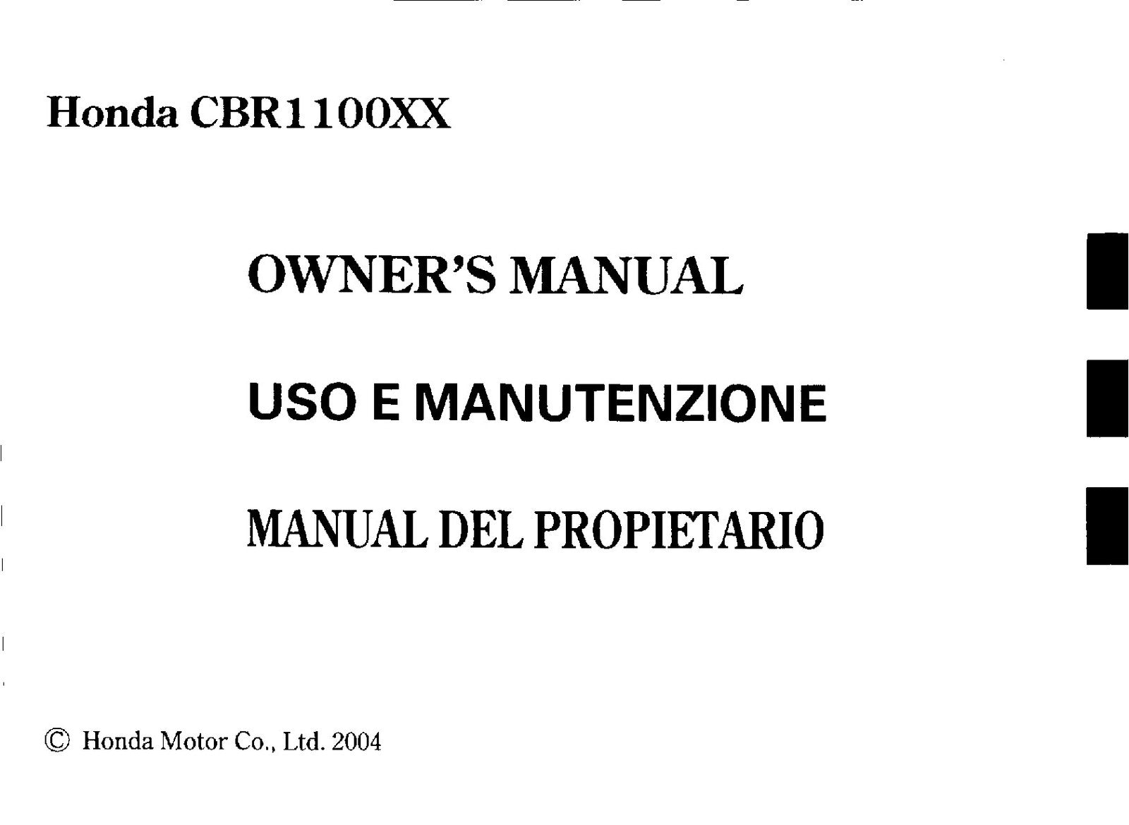 HONDA CBR1100XX Motorcycle Owners Manual 2004 - BOUND - COVERS - XL FOLDOUTS