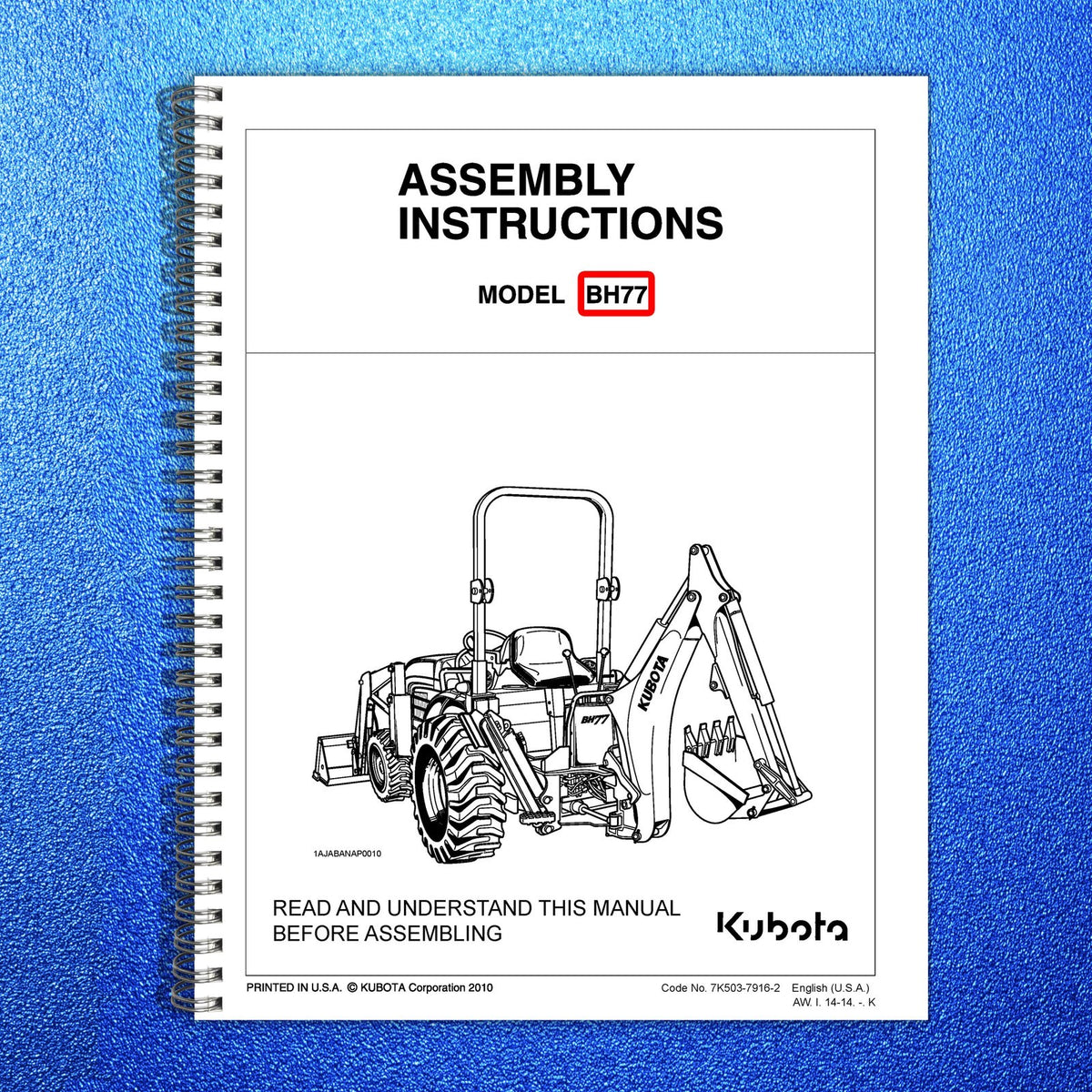 KUBOTA BH77 Backhoe Instruction L3302 L3902 Operators & Assembly Manual BUNDLE