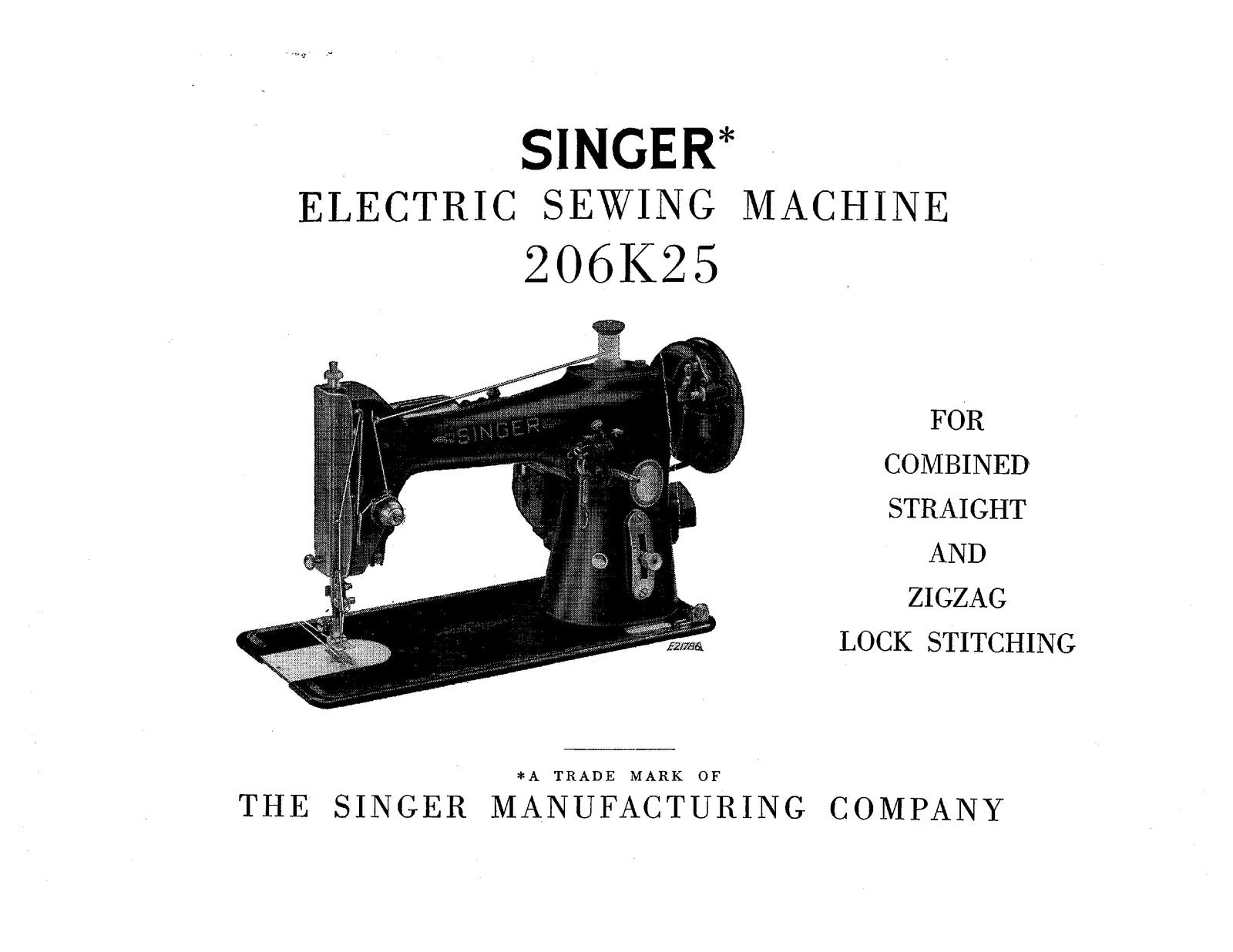 SINGER 206K25 Sewing Machine Instruction Manual 1952 - WIRE BOUND - TOUGH COVERS