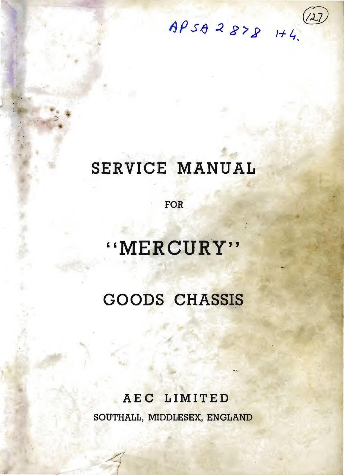 LEYLAND AEC Mercury Goods Chassis Service Manual - WIRE BOUND - TOUGH COVERS