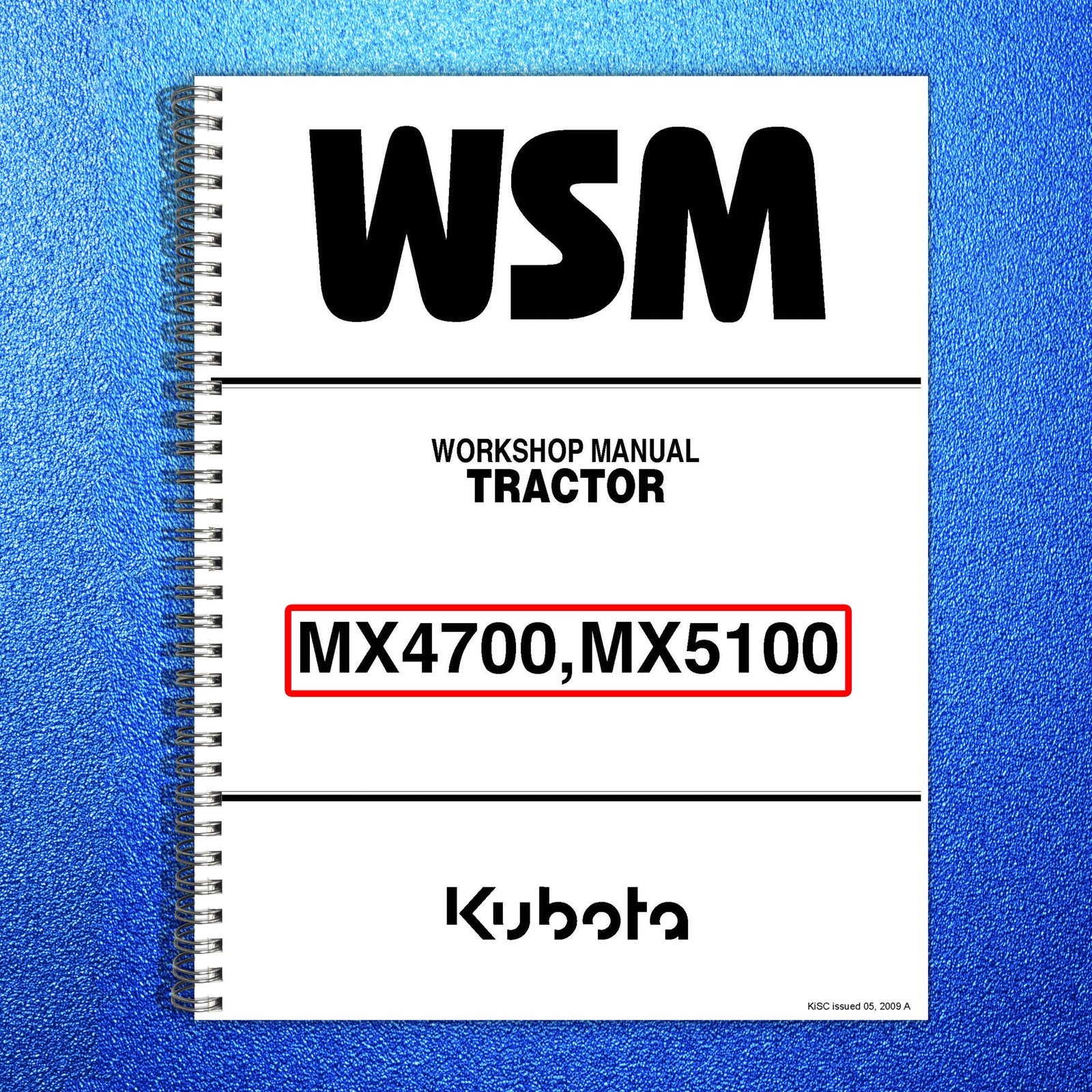 KUBOTA MX4700 MX5100 Workshop Operators & Parts Manual BUNDLE - WIRE BOUND