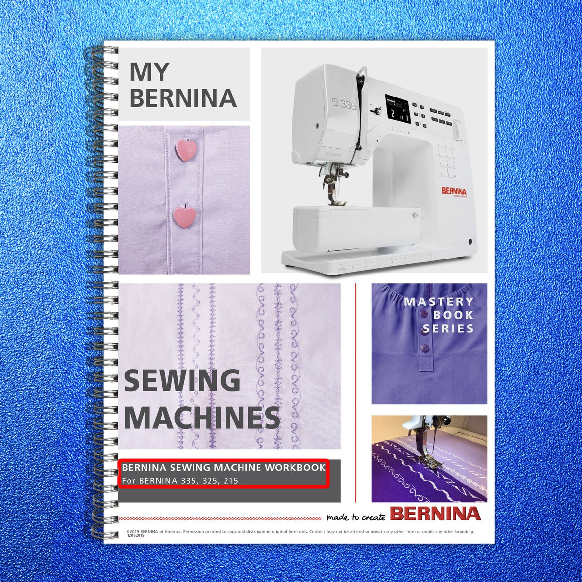 BERNINA 335 325 215 Mastery & Presser Feet Workbook Manual BUNDLE - WIRE BOUND