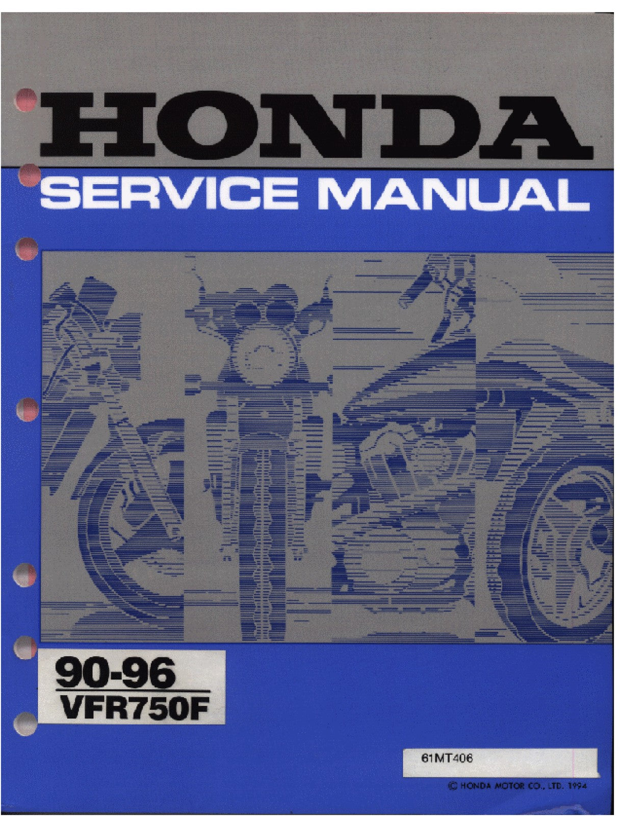HONDA VFR750F Service Manual - BOUND - COVERS - XL FOLDOUT PAGES