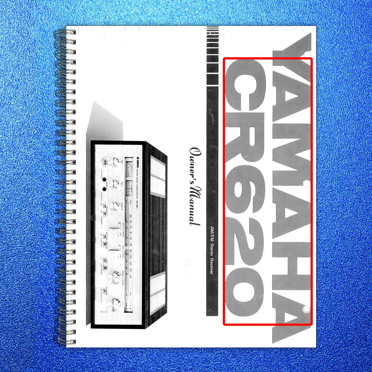 YAMAHA CR-620 Receiver Operators Service Parts Manual BUNDLE - WIRE BOUND