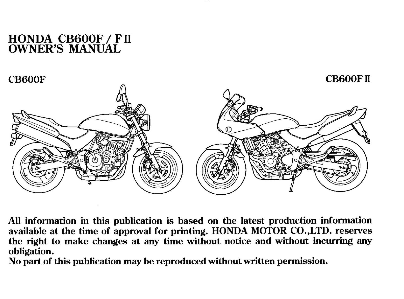 HONDA CB600F FII Owners Manual 1999 - BOUND - COVERS - XL FOLDOUT PAGES