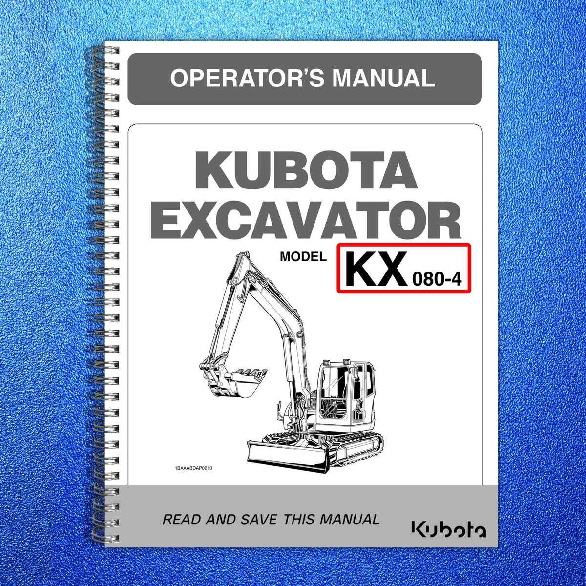 KUBOTA KX080-4 Excavator Workshop & Operators Manual BUNDLE - WIRE BOUND
