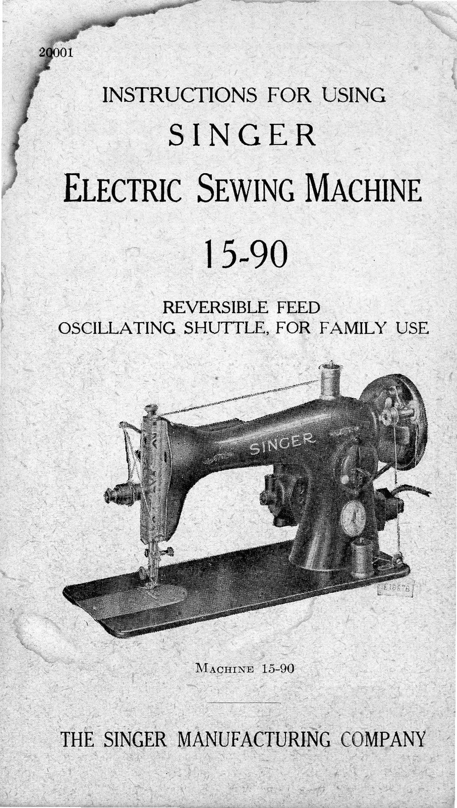 SINGER 15-90 Sewing Machine Instruction Manual - WIRE BOUND - PROTECTIVE COVERS
