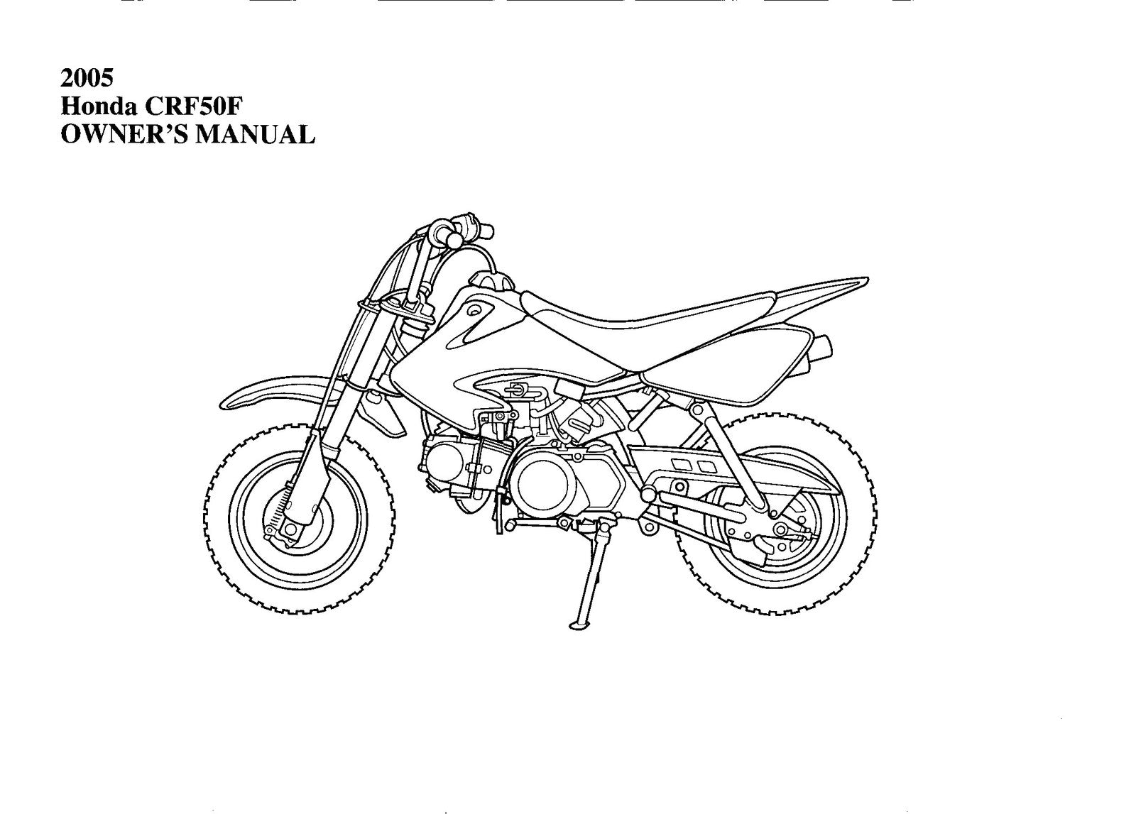 HONDA CRF50F Owners Manual 2005 - STEEL WIRE BOUND - PROTECTIVE COVERS