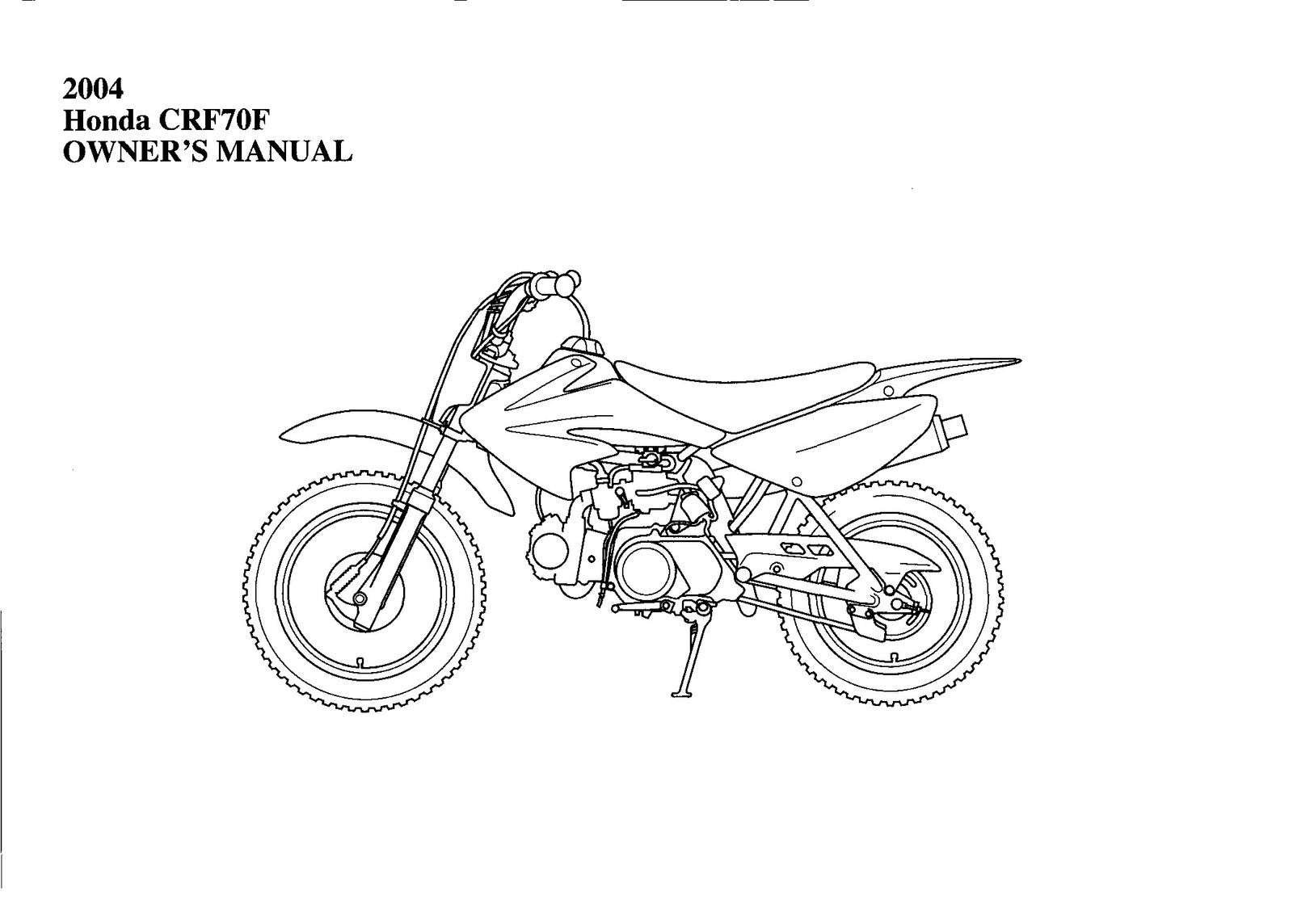 HONDA CRF70F Owners Manual 2004 - STEEL WIRE BOUND - PROTECTIVE COVERS