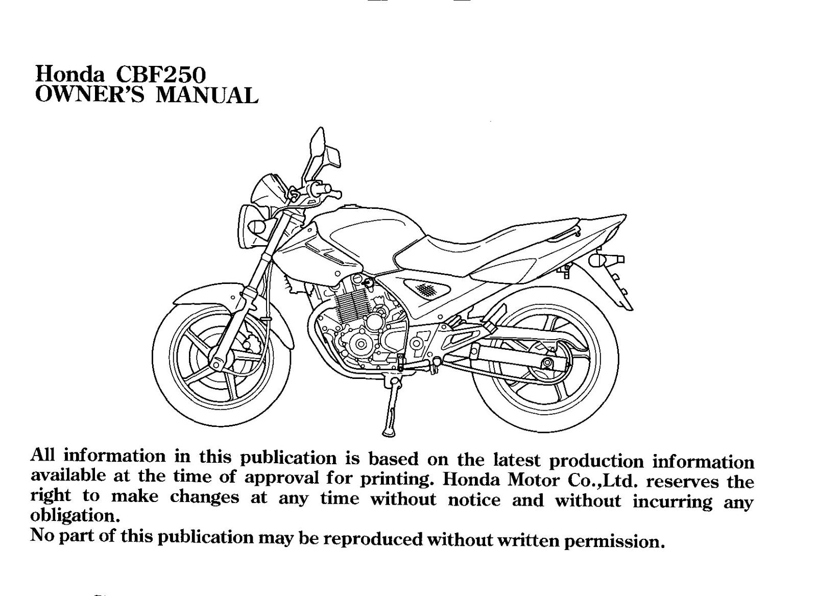 HONDA CBF250 Motorcycle Owners Manual 2005 - BOUND - COVERS - XL FOLDOUT PAGES