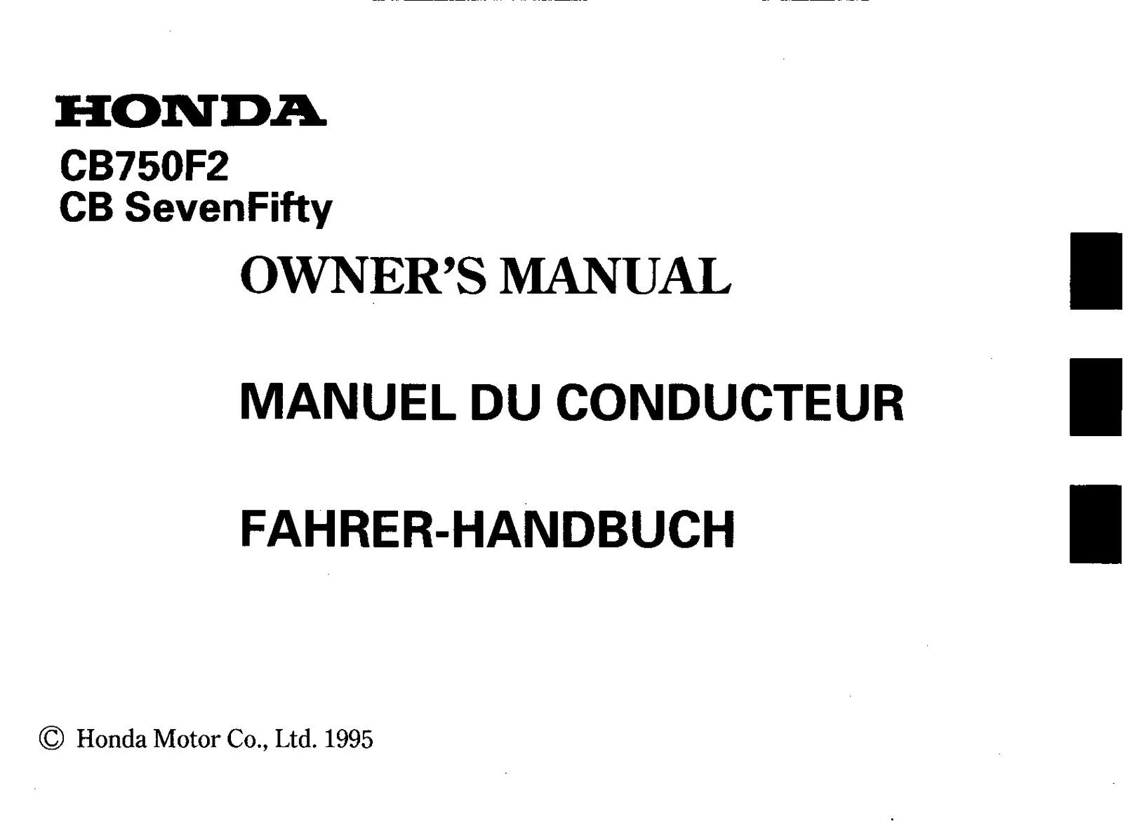 HONDA CB750F2 SevenFifty Owners Manual 1995 - BOUND - COVERS - XL FOLDOUT PAGES
