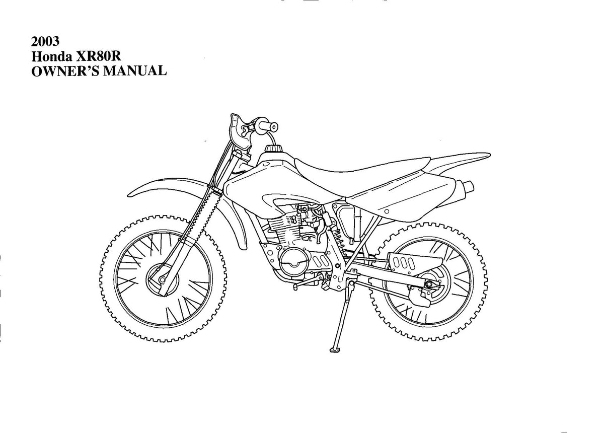 HONDA XR80R Owners Manual 2003 - STEEL WIRE BOUND - PROTECTIVE COVERS