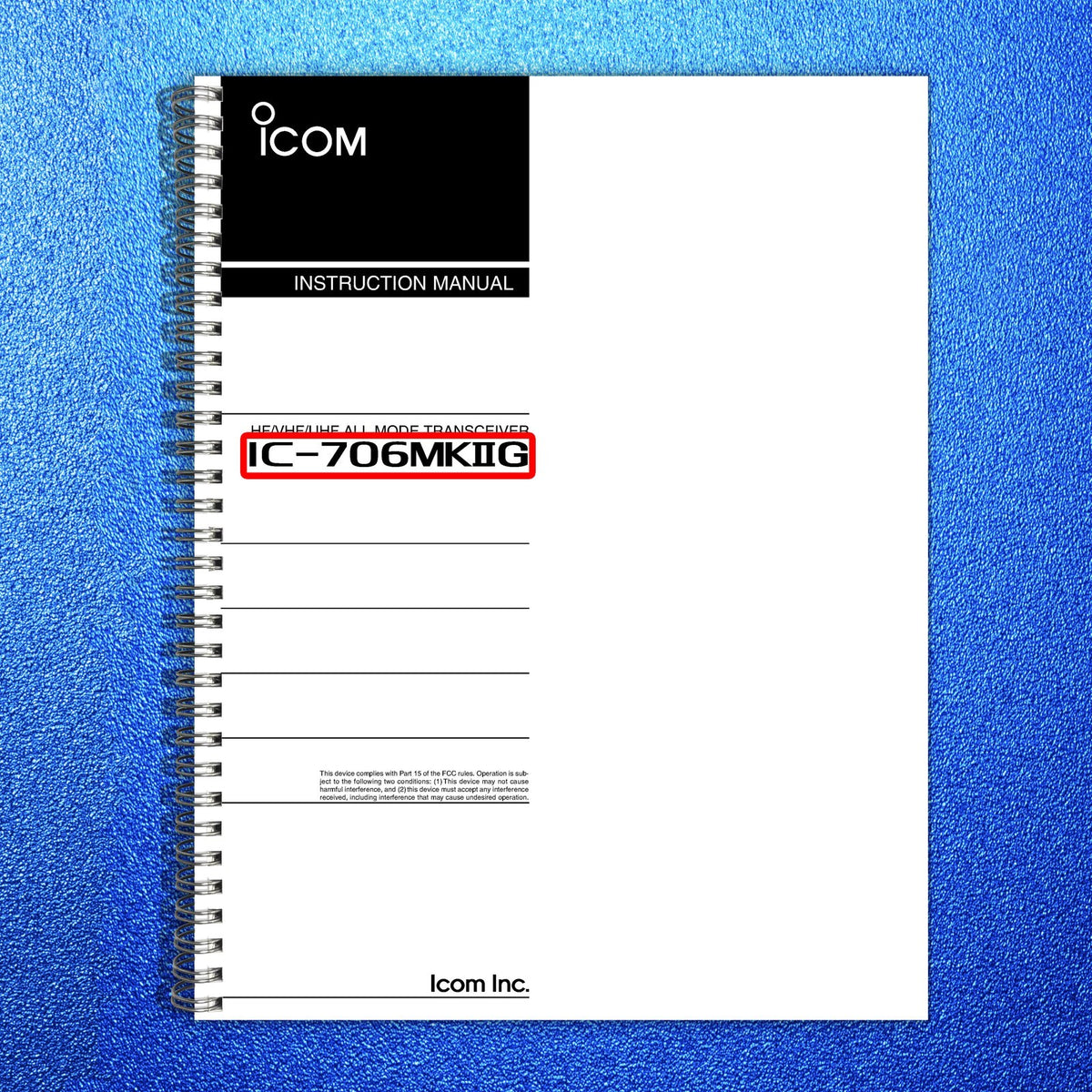 ICOM IC-706MKIIG Transceiver Service & Operators Manual BUNDLE - WIRE BOUND