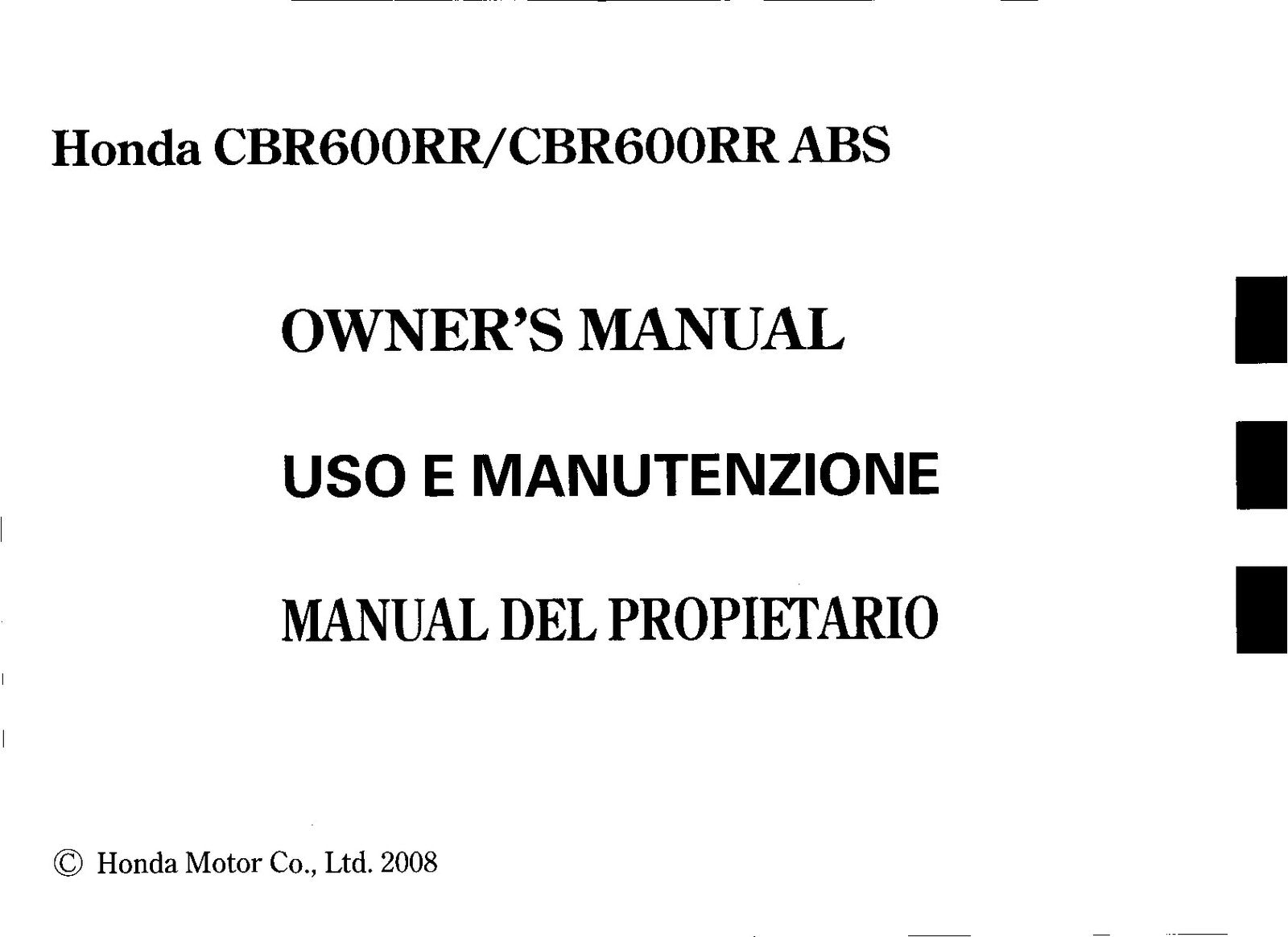 HONDA CBR600RR CBR600RR ABS Owners Manual 2008 - STEEL WIRE BOUND - TOUGH COVERS